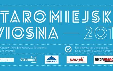 Staromiejska Wiosna- Zapraszamy